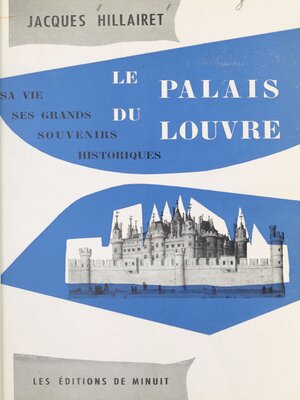 cover image of Le palais du Louvre